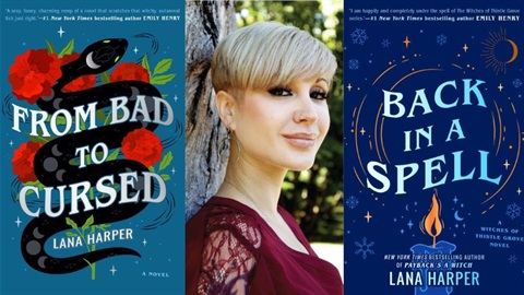 Lana Harper publicity photo and book covers From Bad to Cursed and Back in a Spell